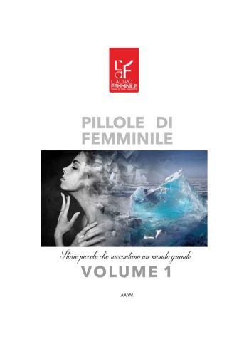 Pillole di femminile - Volume 1 - auguri -natale